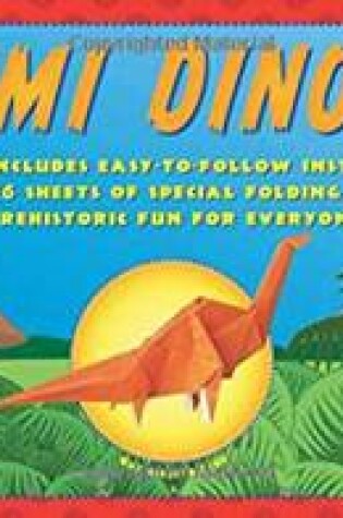 Cover of Origami Dinosaurs Kit