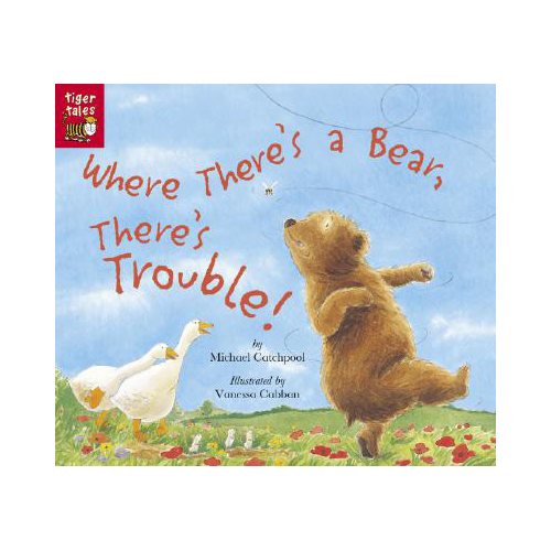 Book cover for Where There's a Bear, There's Trouble!