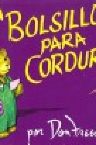 Cover of Un Bolsillo Para Corduroy (a Pocket for Corduroy) (1 Paperback/1 CD)
