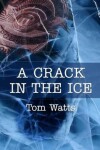 Book cover for A Crack in the Ice