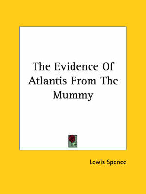 Book cover for The Evidence of Atlantis from the Mummy