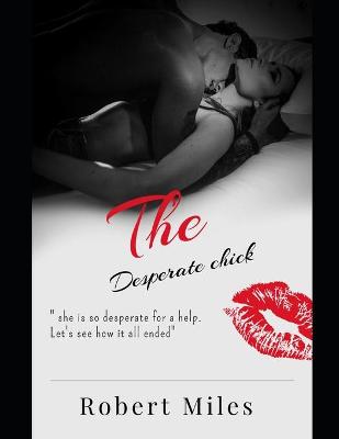 Book cover for The Desperate Chick