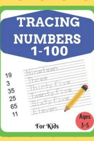 Cover of Tracing Numbers 1-100 For Kids