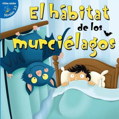 Book cover for El Habitat de Los Murcielagos (Habitat for Bats)