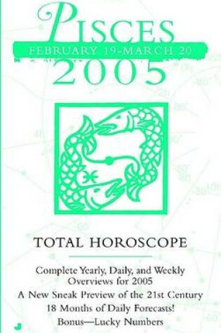 Cover of Total Horoscope Pisces 2005