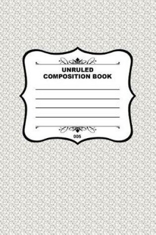 Cover of Unruled Composition Book 005