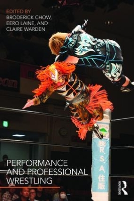 Cover of Performance and Professional Wrestling