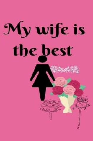 Cover of My wife is the best