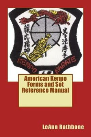 Cover of American Kenpo Forms and Set Reference Manual