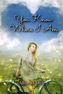 Book cover for You Know Where I Am