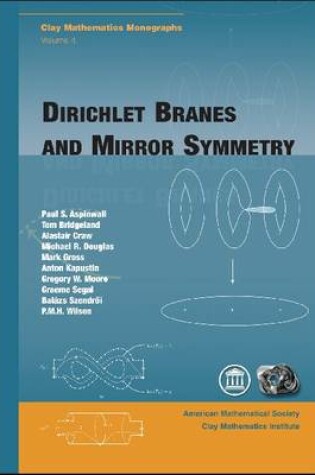 Cover of Dirichlet Branes and Mirror Symmetry