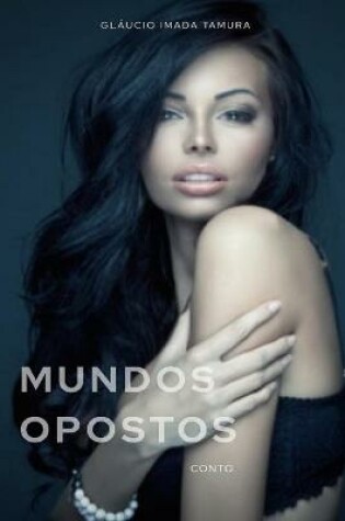 Cover of Mundos Opostos