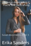 Book cover for Susan Dominieren 2. Flucht und Bestrafung