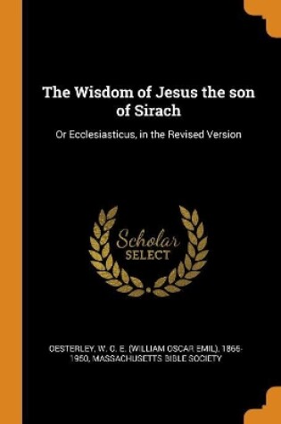 Cover of The Wisdom of Jesus the Son of Sirach