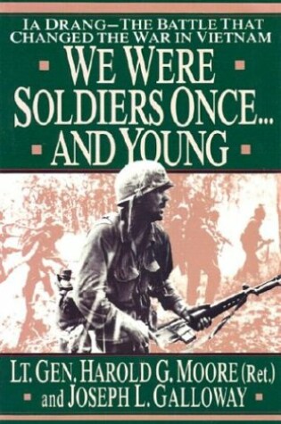 Cover of We Were Soldiers Once... and Young