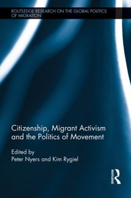 Book cover for Citizenship, Migrant Activism and the Politics of Movement