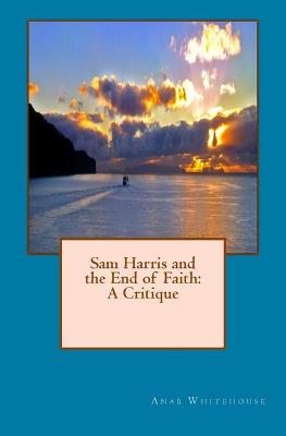 Book cover for Sam Harris and the End of Faith