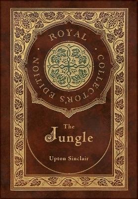 Book cover for The Jungle (Royal Collector's Edition) (Case Laminate Hardcover with Jacket)