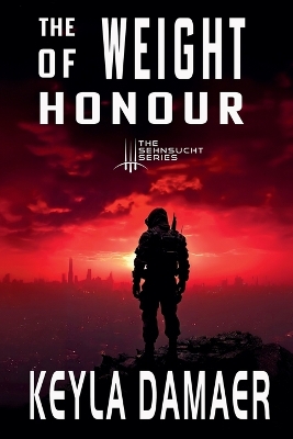 Book cover for The Weight of Honour