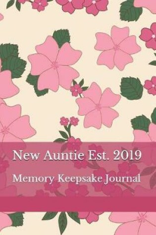 Cover of New Auntie Est. 2019