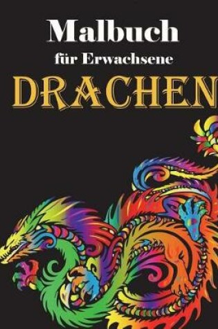Cover of Malbuch für Erwachsene - Drachen