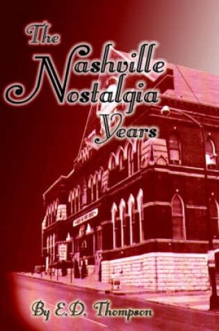 Cover of The Nashville Nostalgia Years