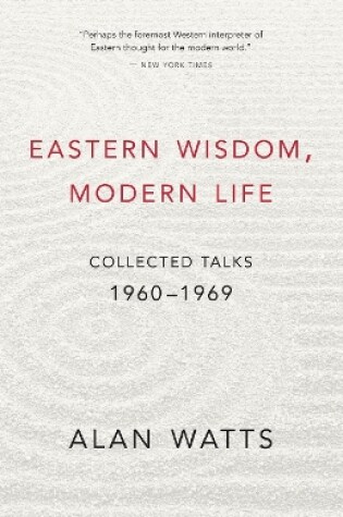 Cover of Eastern Wisdom, Modern Life