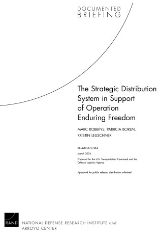 Cover of The Strategic Distribution System in Support of Operation Enduring Freedom