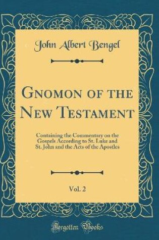 Cover of Gnomon of the New Testament, Vol. 2