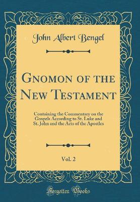 Book cover for Gnomon of the New Testament, Vol. 2