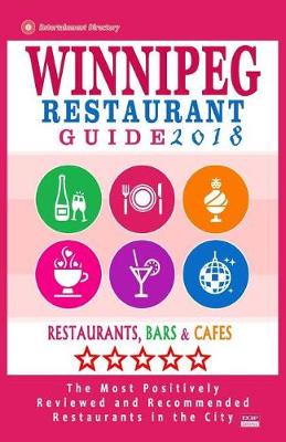 Book cover for Winnipeg Restaurant Guide 2018