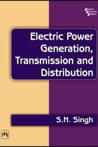 Cover of Electric Power Generation Transmission and Distribution