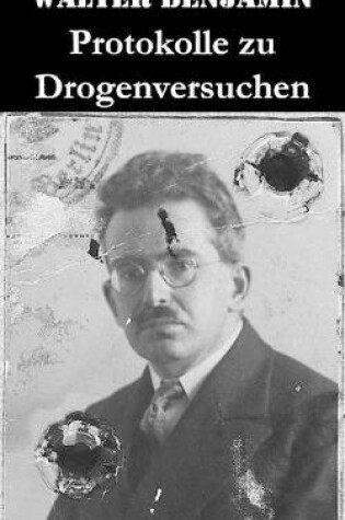 Cover of Protokolle zu Drogenversuchen