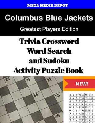 Book cover for Columbus Blue Jackets Trivia Crossword, WordSearch and Sudoku Activity Puzzle Bo