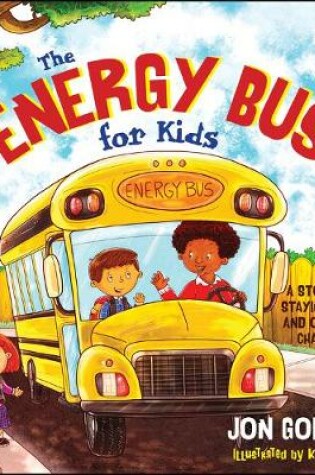 Cover of The Energy Bus for Kids