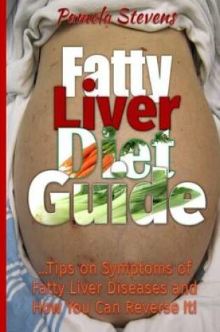 Cover of Fatty Liver Diet Guide