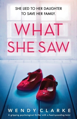 Book cover for What She Saw