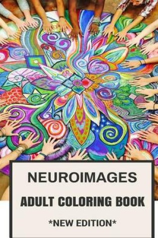 Cover of Neuroimages Adult Coloring Book