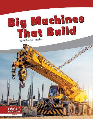 Book cover for Big Machines That Build