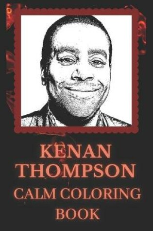 Cover of Kenan Thompson Calm Coloring Book