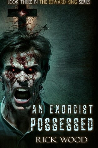 Cover of An Exorcist Possessed