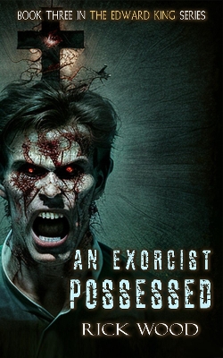 Book cover for An Exorcist Possessed