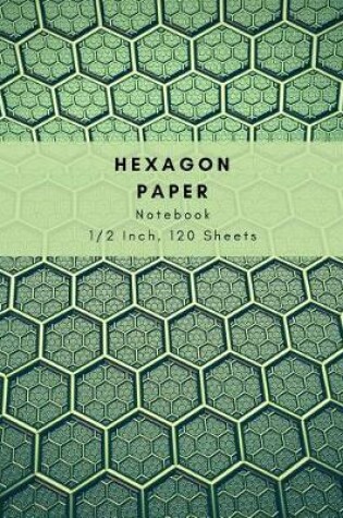 Cover of Hexagon Paper