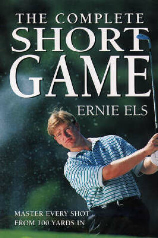 Cover of Complete Short Game Golf