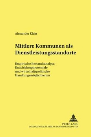 Cover of Mittlere Kommunen ALS Dienstleistungsstandorte