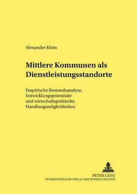 Cover of Mittlere Kommunen ALS Dienstleistungsstandorte