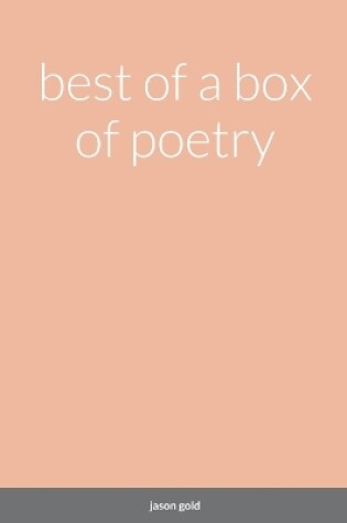 Cover of best of a box of poetry