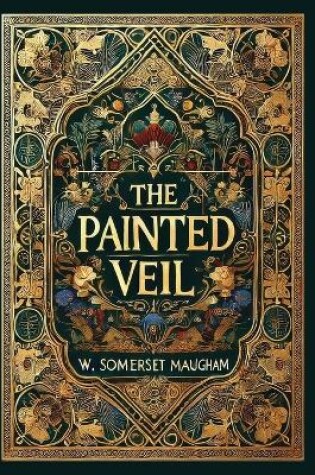 Cover of The Painted Veil(Laminated Hardback with Jacket)