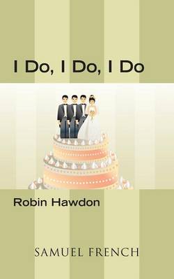 Book cover for I Do, I Do, I Do