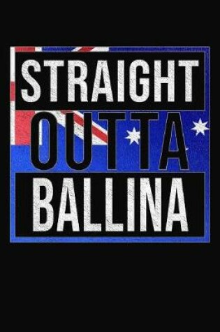 Cover of Straight Outta Ballina